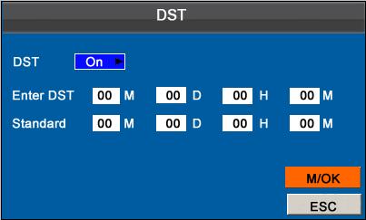 On the System interface, press key to select DST and press [M/OK] key to enter the DST interface, shown as following figure 2. Press ON.
