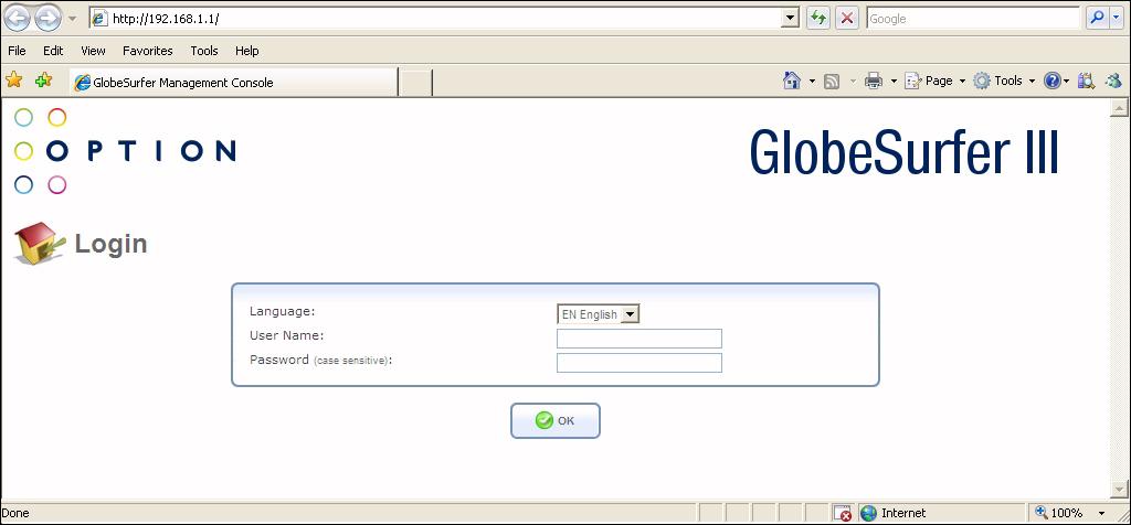 The GlobeSurfer III Management Console opens up with the Login page. Tip: Save the link (URL) to this page as a bookmark in your Browser (follow the instructions in your web browser).