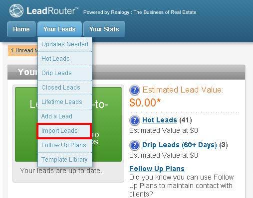 Importing Leads Importing your leads can allow you to use the full leads management capabilities of LeadRouter.