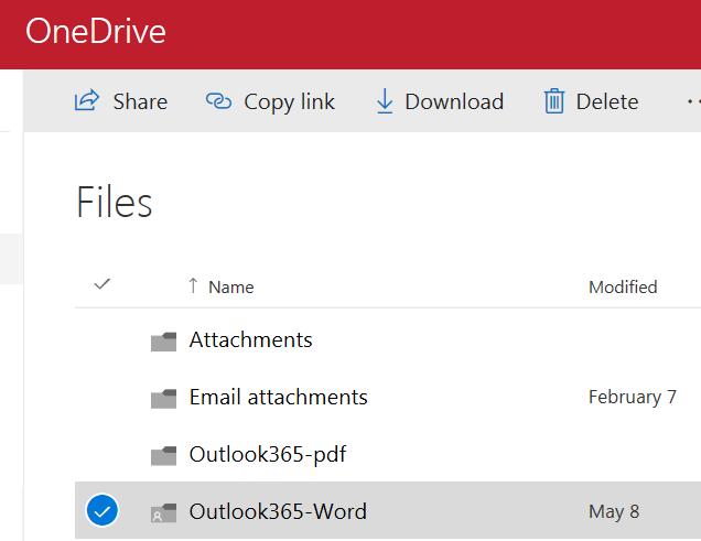 Make appropriate selections; add message and click Share Deleting documents in OneDrive Click to the left of the document (or folder) and click Delete The Email Attachments folder is