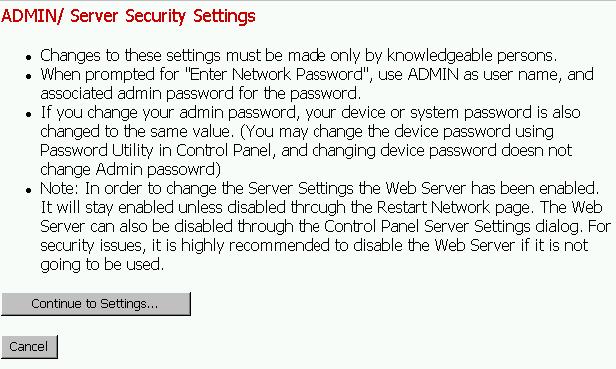 To set up the password, Select Server Settings and click on to Change ADMIN/Server Security Settings from the Dialog Box.