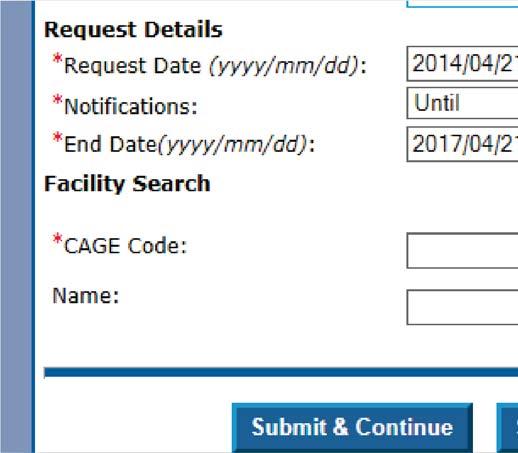 Page 21 Submit Verification Request * Red asterisk is a required field 1 2 Process Complete the following fields: 1.