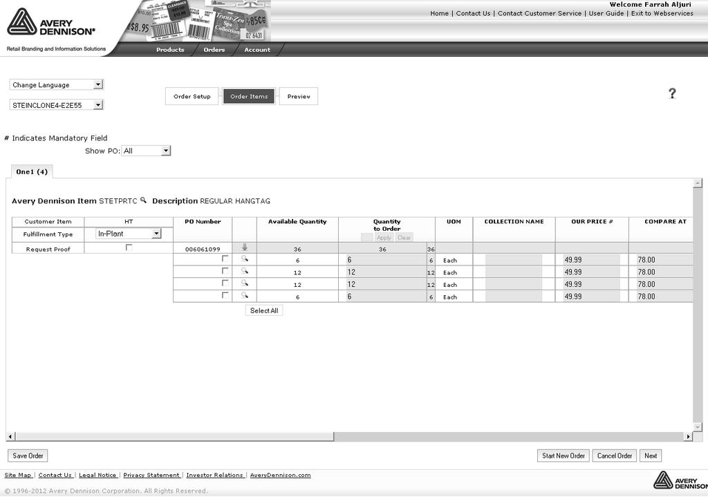 Completing the Order Items page Completing the Order Items page The Order Items page allows the Vendor to view the items on their order; edit items on their order by editing the items variable data,
