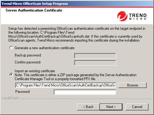 OfficeScan Installation and Upgrade Guide the Server Authentication Certificate screen.