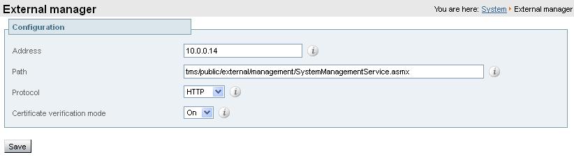 Optional Configuration Tasks 1. Go to System > External manager. 2. Configure the fields as follows: Address Enter 10.
