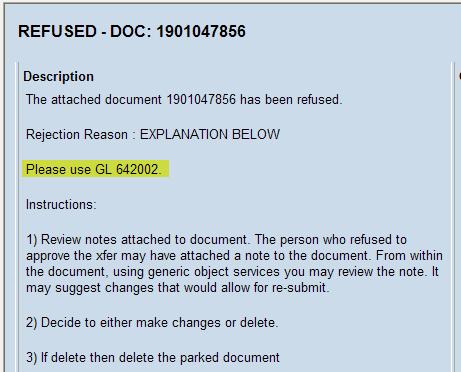 9. Click the REFUSED DOC (DOC NUMBER) link to view the reason for the rejection. 10. Close the windows and edit the document as necessary. VIEWING ATTACHMENTS AND NOTES 1.
