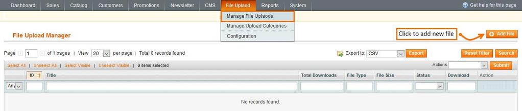 Go to Manage s where you can see already created and saved file uploads enlisted. Click to add new file.