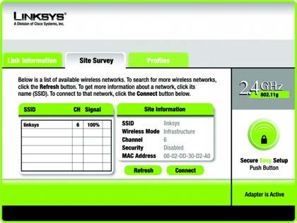Site Survey The Site Survey screen displays a list of available networks in the table on the left.