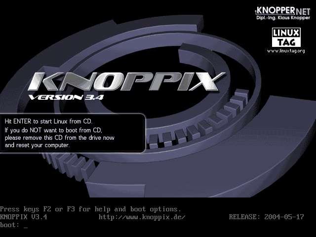 Creating an Image with Knoppix Boot the Knoppix CD-ROM on your computer. You may need to adjust the boot priority in the BIOS so the CD is booted before the hard drive.