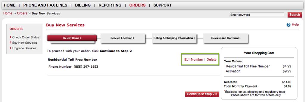To modify or cancel your order, click Edit Number or