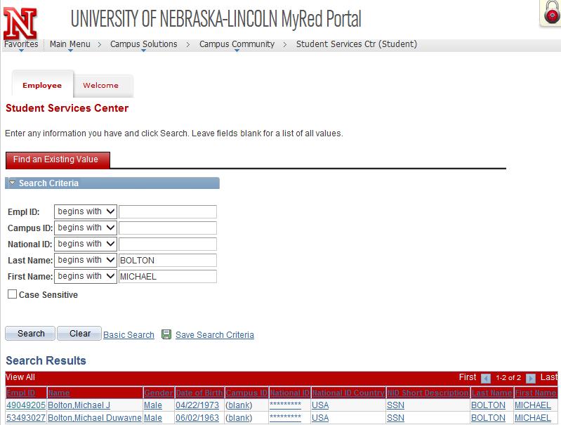 Searching for Students When searching for students, it is best to enter the NU ID number into the Empl ID field. If you do not have the NU ID number, you may search by Last and First Name.