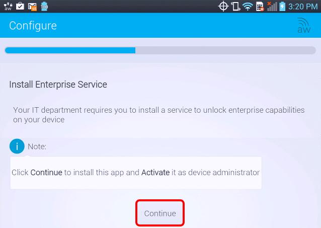 Install Enterprise Service You are now taken back to the AirWatch MDM Agent wizard and notified you will be installing the Enterprise Service.