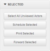 Actions on Selected After you have selected some actors for this role, these options will become available under the Selected section of the sidebar.