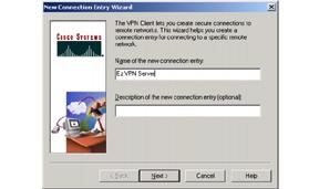 Step 2. Click New. The New Connection Entry Wizard is displayed. Step 3. Step 4. Enter the name of the new connection entry: Ez VPN Server Click Next.