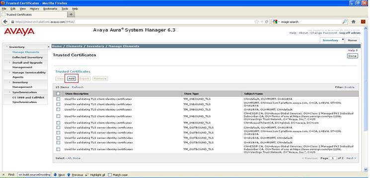 STEP 2: Add the third party CA certificate to Primary System Manager or standalone System Manager Trusted certificate Stores.