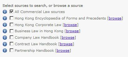 COMMERCIAL LAW Use this form to search within your subscribed Commercial Law sources. 1. Sources. Select which source you like to search across any subscribed sources.