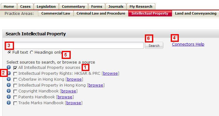INTELLECTUAL PROPERTY Use this form to search within your subscribed Intellectual Property sources. 1. Sources.