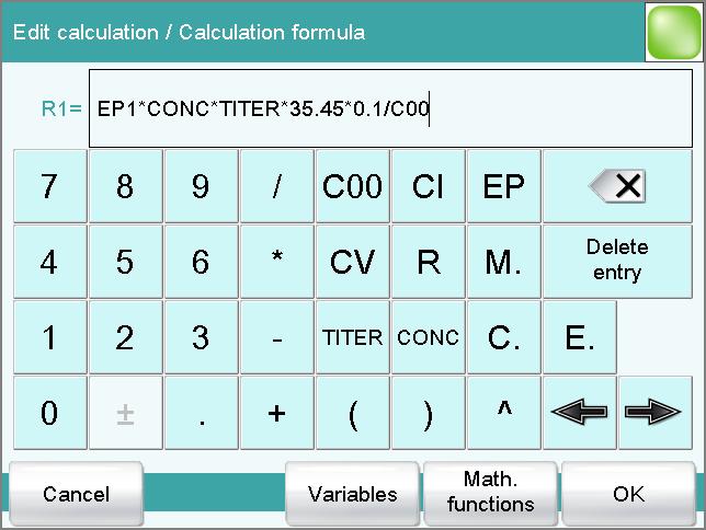 28 Parameters 3 Display the live display Tap twice on [ ]. The current result is displayed, 28.9.3 Formula editor The formulas for the calculations are entered with the formula editor.