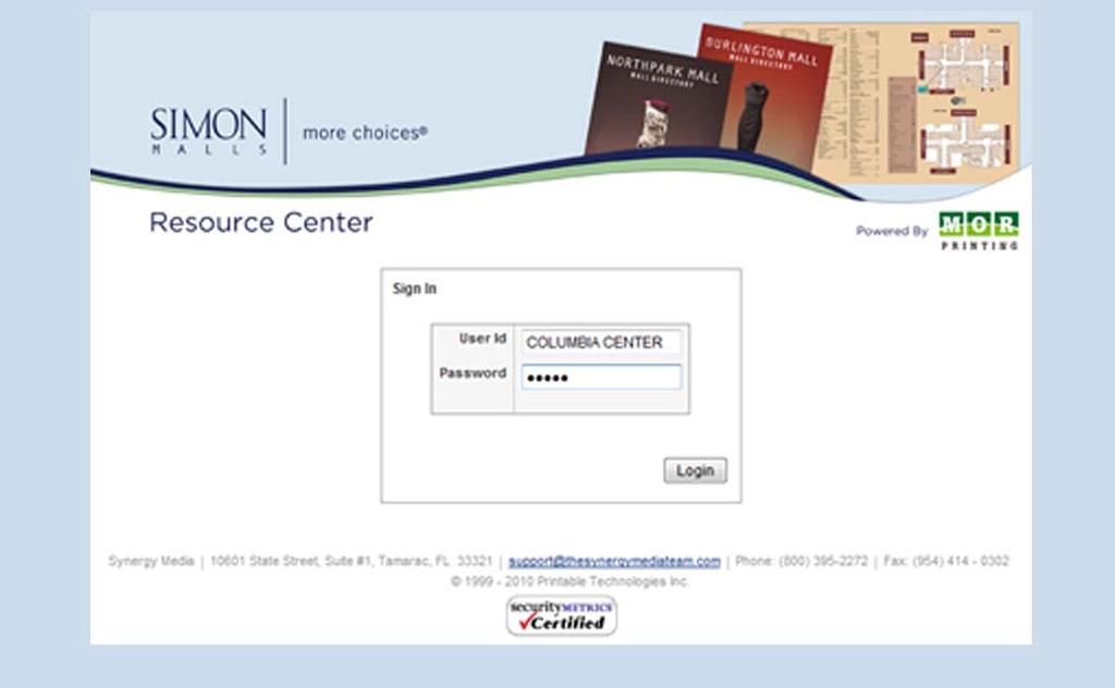 ACCESS SITE AND LOG ON. Sign in is easy Just go to SimonResourceCenter.