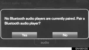 2. Bluetooth SETTINGS REGISTERING A Bluetooth AUDIO PLAYER FOR THE FIRST TIME 3 Select Audio source. To use the Bluetooth audio, it is necessary to register an audio player with the system.