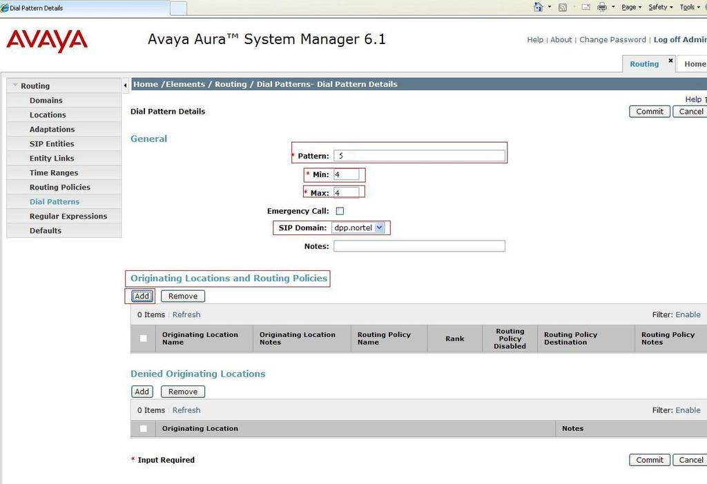 6.7. Create Avaya Communication Server 1000E Dial Pattern A dial pattern is defined that directs calls to the CS1000E.