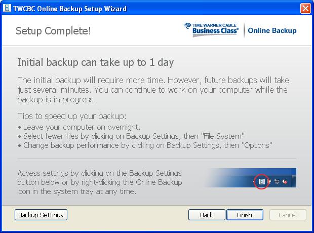 Chapter 2: Getting Started Setup Complete The Setup Complete dialog box provides an estimate of your initial backup.
