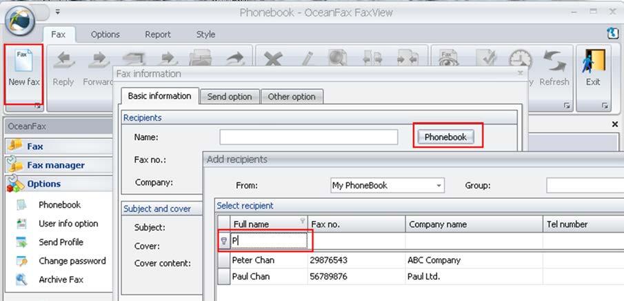 2.9 Phone book User s Guide for OceanFax 5.0 2.9.1 View Phonebook Users can not only create contacts or contact groups in phonebooks for their own use, but also share them to other Users.
