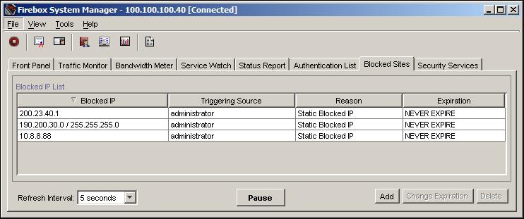 Blocked Sites The Blocked Sites List tab of Firebox System Manager shows the IP addresses of all the external IP addresses that are temporarily blocked.