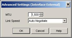 Setting Firebox Interface Speed and Duplex 2 Click Advanced Settings. The Advanced Settings dialog box appears.