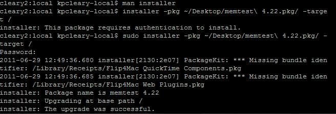Command-line Installation of.(m)pkg Use the installer command to install.(m)pkg files Ex: sudo installer -pkg ~/Desktop/memtest\ 4.22.