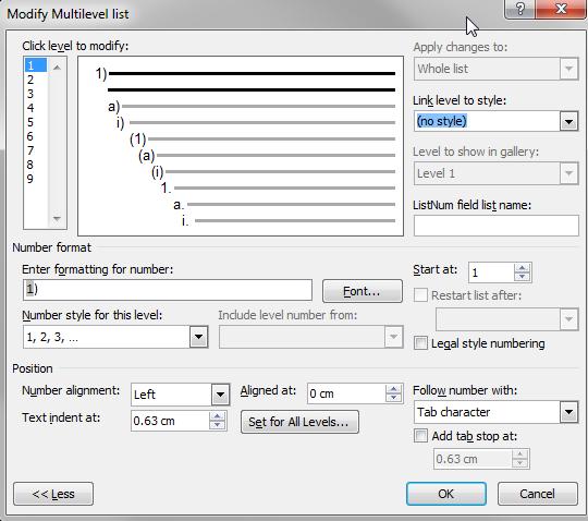 In the upper left corner of the dialog box, under Click level to modify