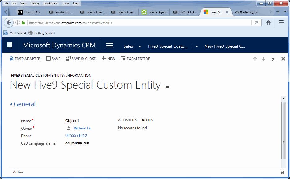 Configuring the Five9 Plus Adapter for Microsoft Dynamics CRM Creating Custom Entities 4 Click Save & Close.