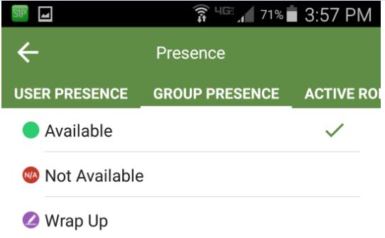 Tap the Group Presence area to open the drop-down list and select an Agent Presence state. Technical Publications 17.