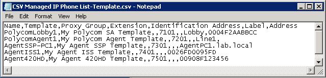 3. Here is an example of the resulting CSV Managed IP Phone List.csv file as it appears in Excel: CSV Managed IP Phone List-Template.