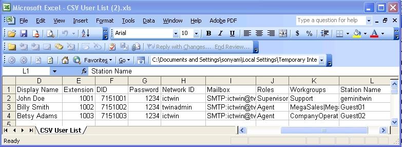 1. Open a copy of CSV User List.xls and enter the attributes in the appropriate in the appropriate columns.