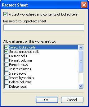 The Protect Sheet dialog box displays, showing the actions users will be allowed to perform after the worksheet is protected. 2. Click OK.