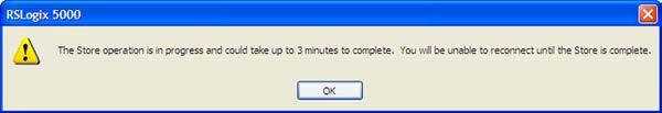 RSLogix 5000 software will go to the Offline state, and the following dialog box will appear.