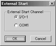 EXTERNAL START CHANNEL External Start You can select one of the following two channels for the robot to receive the external start signal through.
