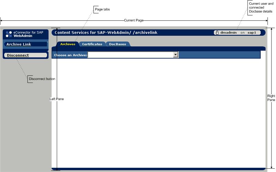 Introducing WebAdmin The initial page of WebAdmin is displayed. After completing your administrative tasks, you can disconnect from WebAdmin by clicking the Disconnect link.