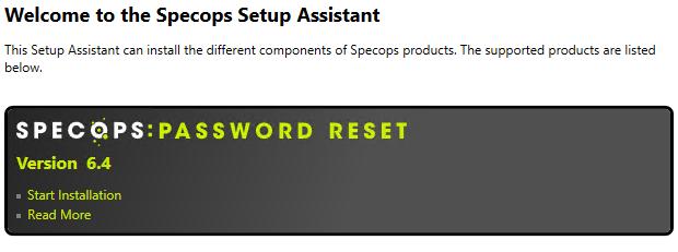 Installing Specops Password Reset During installation, Specops Password Reset will launch the Setup Assistant.