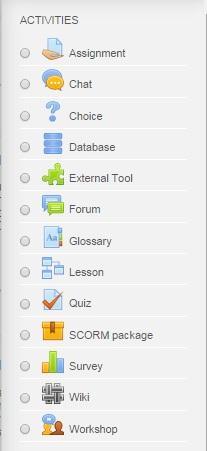 Adding Activities Activities are the second basic category that you can use to add elements to your Moodle course. Activities are interactive or graded items.