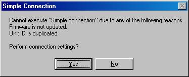 Step 1. Select [Remote Simple Connection] from the menu. The Simple Connection screen is displayed. Notes If 11 units or more are detected, the message at right is displayed.