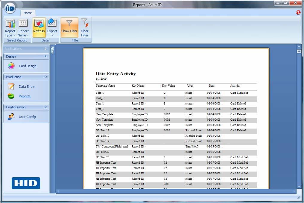 Generating Reports Step Procedure 5 Select the Report Name Data Entry Activity for this example.