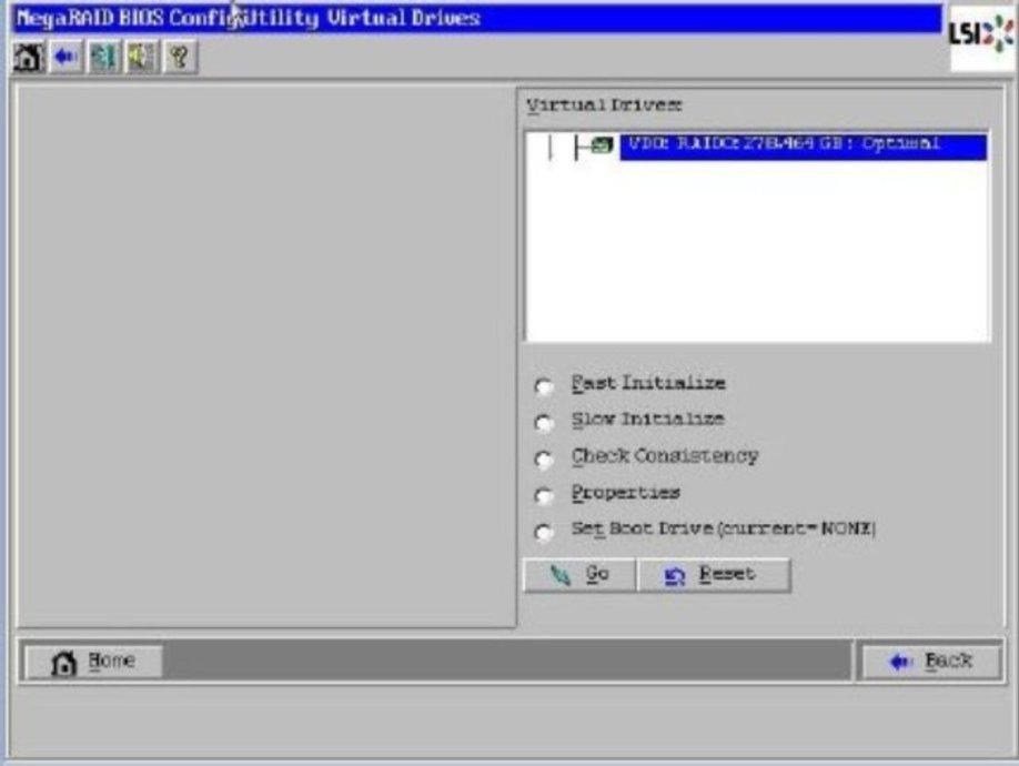 Make a Virtual Drive Bootable (MegaRAID utility) The Virtual Drives window appears. 5. Select the virtual drive that you want to make bootable. 6. Click Set Boot Drive, then click Go.
