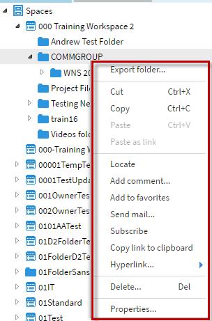 When you locate the space and the desired folder, right click on the folder and you will see the following options.