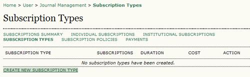 To begin, select Subscription Type and from the resulting page, click Create New Subscription Type. Figure 4.125.