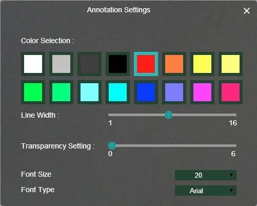6.5 Setting of annotation tool Click to open the setting menu 1. Set the pen color 2.