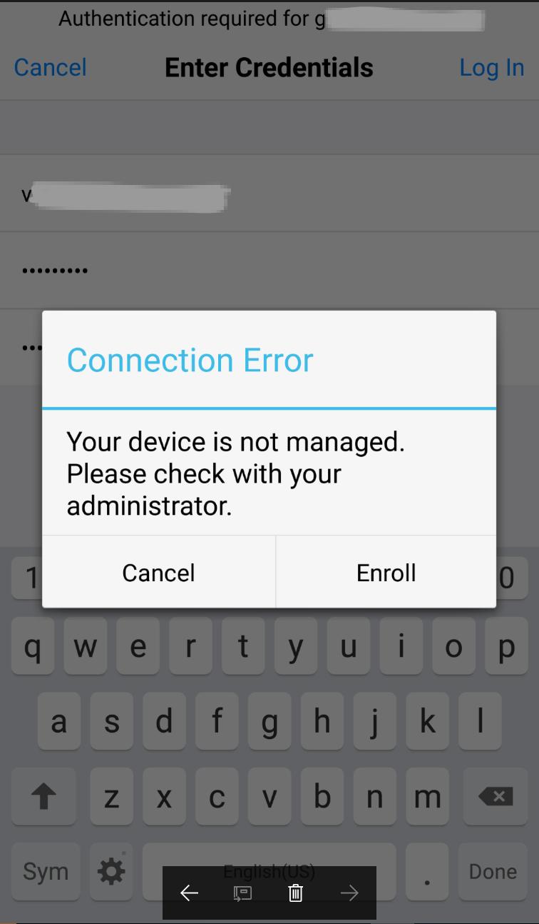 Android: In case the device is enrolled but not Compliant, when connecting to the NAC enabled