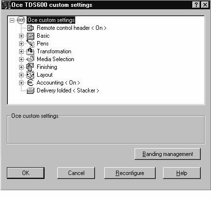 Océ Custom settings The Océ Custom properties dialogue box is the remote control panel for your printer from which you can define a precise plot configuration.