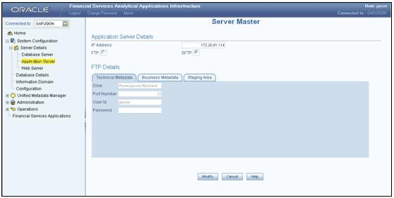 14 Configuring Details Configuring Application Server Details The Application layer of the Infrastructure system is maintained by the Application server.